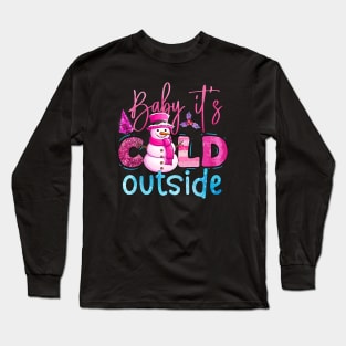 Baby it's Cold Outside Girlie Christmas Design Long Sleeve T-Shirt